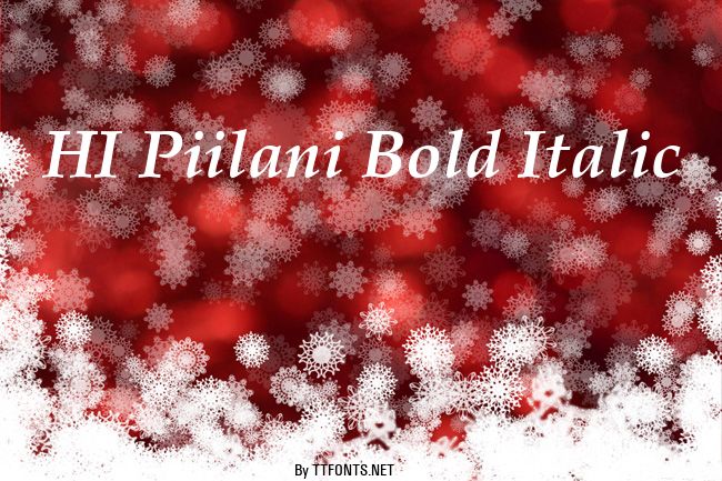 HI Piilani Bold Italic example